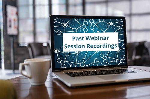 Past Webinar Session Recordings